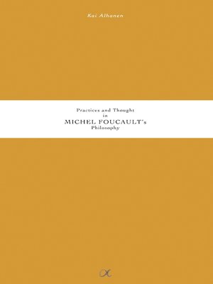 cover image of Practices and Thought in Michel Foucault's Philosophy